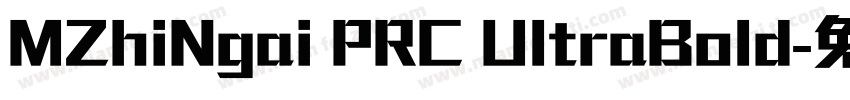 MZhiNgai PRC UltraBold字体转换